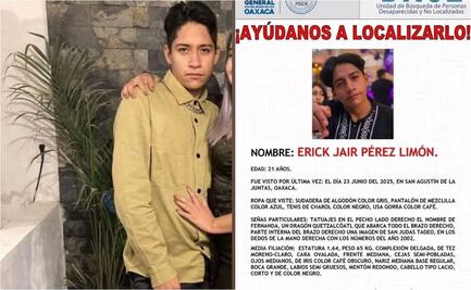 Familia exige acciones inmediatas para localizar al joven Erick Pérez Limón; lleva 24 días desaparecido