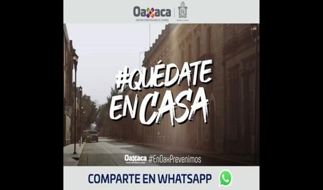 Lanza gobierno de Oaxaca video musical #QuédateEnCasa para difundir medidas contra Covid-19