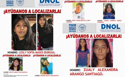 Reportan 12 mujeres no localizadas en Oaxaca en lo que va de abril; mayoría son menores de edad
