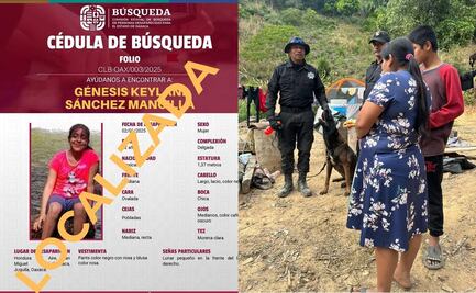 Localizan con vida a Génesis Sánchez, niña de 12 años que había desaparecido en Oaxaca