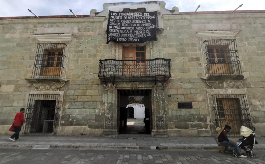 Acusan intención de entregar Museo de Arte Contemporáneo al gobierno de Oaxaca