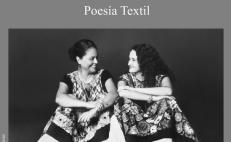 La oaxaqueña Natalia López presenta “Poesía textil”, una forma de portar poemas en el cuerpo
