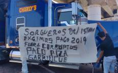 Bloquean sorgueros carretera del Istmo de Oaxaca; piden a gobierno estatal pago atrasado de 9 mdp