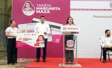 Crea gobierno de Oaxaca tarjeta Margarita Maza para entregar 2 mil pesos bimestrales a jefas de familia
