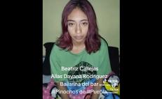 Confirman el asesinato Beatriz, joven oaxaqueña secuestrada en el bar Pinochos de Puebla