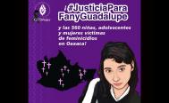 Negligencia de autoridades de Oaxaca deriv&oacute; en presunto feminicidio de Fanny, se&ntilde;ala GES Mujer
