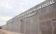 CNDH solicita reparaci&oacute;n del da&ntilde;o para preso que falleci&oacute; en Hospital del CEFERESO-13 en Miahuatl&aacute;n, Oaxaca
