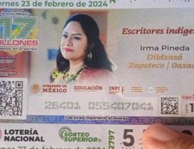 Dedican billete de Loter&iacute;a Nacional a Irma Pineda, poeta zapoteca de Oaxaca